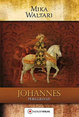 E-Book (pdf) Johannes Peregrinus von Mika Waltari