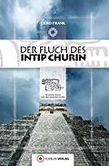 E-Book (pdf) Der Fluch des Intip Churin von Gerd Frank