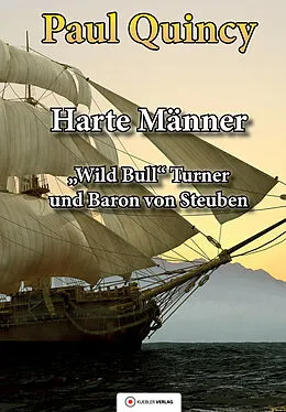 E-Book (epub) Harte Männer von Paul Quincy