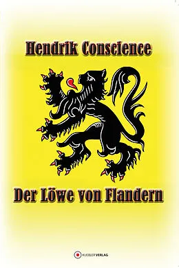 E-Book (pdf) Der Löwe von Flandern von Hendrik Conscience