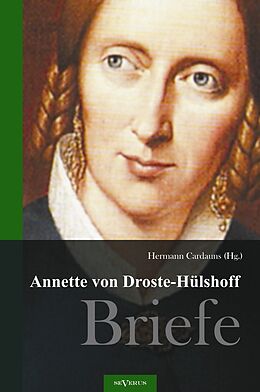 Kartonierter Einband Annette von Droste-Hülshoff. Briefe von Annette von Droste-Hülshoff