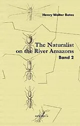 Biografien The Naturalist on the River Amazons. Vol.2 von Henry W. Bates