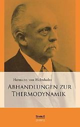 Fester Einband Abhandlungen zur Thermodynamik von Hermann von Helmholtz