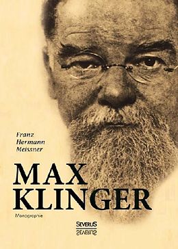 Fester Einband Max Klinger. Monographie von Franz Hermann Meissner