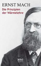 Kartonierter Einband (Kt) Die Prinzipien der Wärmelehre von Ernst Mach
