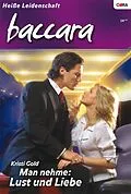 E-Book (epub) Man nehme: Lust und Liebe von Kristi Gold