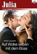 E-Book (epub) Auf Wolke sieben mit dem Boss von Anna Cleary