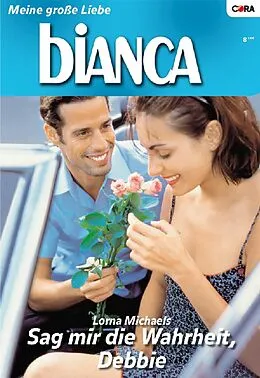 E-Book (epub) Sag mir die Wahrheit, Debbie von Lorna Michaels