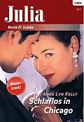 E-Book (epub) Schlaflos in Chicago von Mira Lyn Kelly