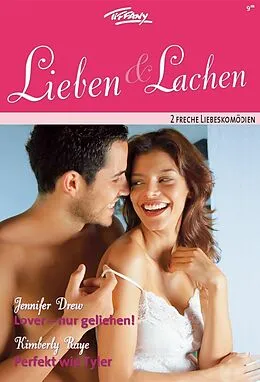 E-Book (epub) Tiffany Lieben & Lachen Band 48 von Jennifer Drew, Kimberly Raye