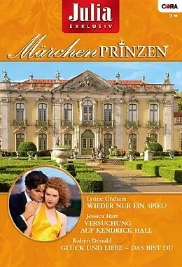 E-Book (epub) Julia Exklusiv Band 176 von Robyn Donald, Lynne Graham, Jessica Hart