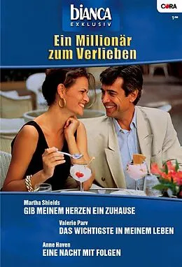 E-Book (epub) Bianca Exklusiv Band 169 von Martha Shields, Anne Haven, Valerie Parv