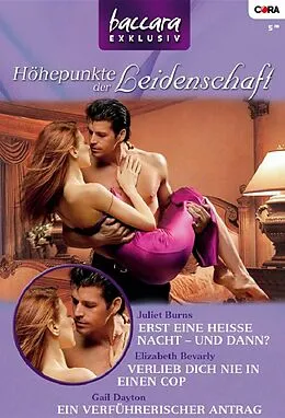 E-Book (epub) Baccara Exklusiv Band 44 von Elizabeth Bevarly, Gail Dayton, Juliet Burns