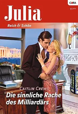 E-Book (epub) Die sinnliche Rache des Milliardärs von Caitlin Crews