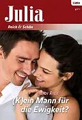 E-Book (epub) (K)ein Mann für die Ewigkeit? von Heidi Rice