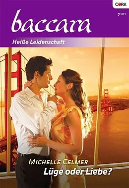 E-Book (epub) Lüge oder Liebe? von Michelle Celmer
