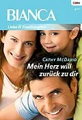 E-Book (epub) Mein Herz will zurück zu dir von Cathy Mcdavid
