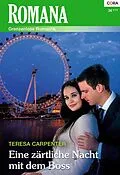 E-Book (epub) Eine zärtliche Nacht mit dem Boss von Teresa Carpenter