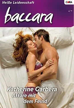 E-Book (epub) Affäre mit dem Feind von Katherine Garbera