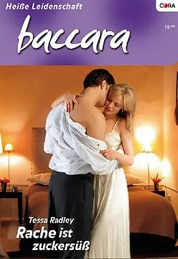 E-Book (epub) Rache ist zuckersüß von Tessa Radley