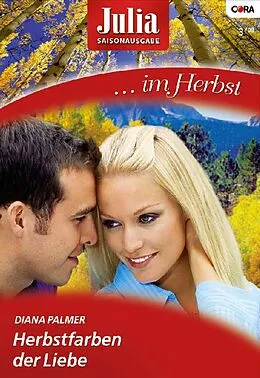 E-Book (epub) Herbstfarben der Liebe von Diana Palmer