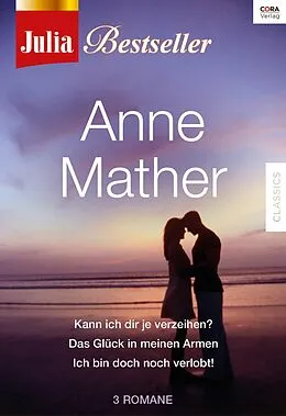 E-Book (epub) Julia Bestseller - Anne Mather 1 von Anne Mather