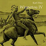 Digital Winnetou IV von Karl May