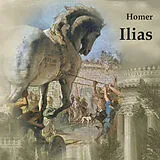 Digital Ilias von Homer