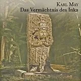 Digital Das Vermächtnis der Inka von Karl May