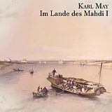 Digital Im Lande des Mahdi I von Karl May