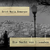 Digital Die Nacht von Lissabon von Erich Maria Remarque