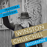 Digital Winston Churchill von Franziska Augstein