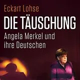 Digital Die Täuschung von Eckart Lohse