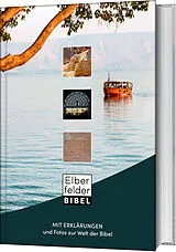 Fester Einband Elberfelder Bibel mit Erklärungen von 