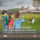 Audio CD (CD/SACD) Das Geheimnis der verhängnisvollen Erbschaft von Anke Hillebrenner, Hanno Herzler