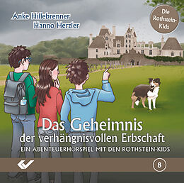 Audio CD (CD/SACD) Das Geheimnis der verhängnisvollen Erbschaft von Anke Hillebrenner, Hanno Herzler