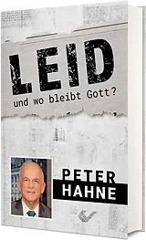 Fester Einband Leid - und wo bleibt Gott? von Peter Hahne
