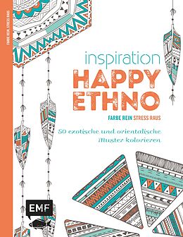 Kartonierter Einband Inspiration Happy Ethno von Edition Michael Fischer