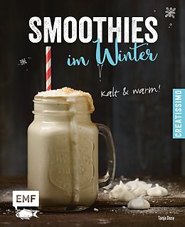 Fester Einband Smoothies im Winter von Tanja Dusy