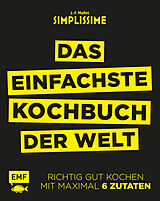 Fester Einband Simplissime  Das einfachste Kochbuch der Welt von Jean-Francois Mallet