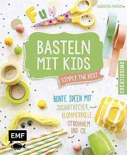 Fester Einband Basteln mit Kids  Simply the Rest von Christin Pardun