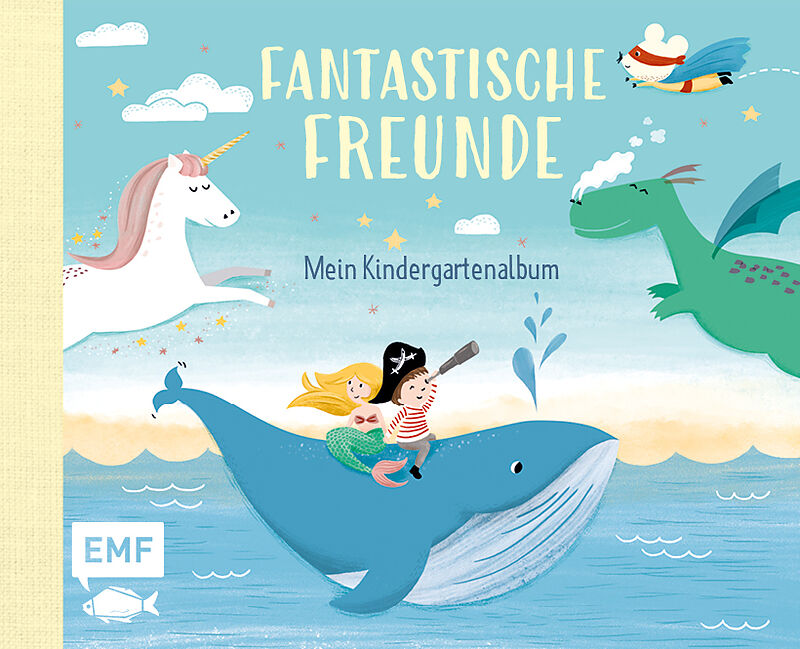 Fantastische Freunde  Mein Kindergartenalbum