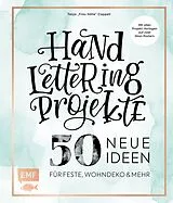 Fester Einband Handlettering Projekte  50 neue Ideen für Feste, Wohndeko und mehr von Tanja Cappell