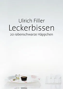E-Book (epub) Leckerbissen von Ulrich Filler