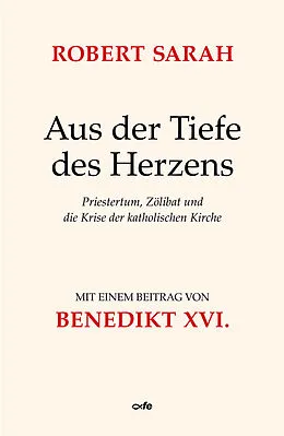 E-Book (epub) Aus der Tiefe des Herzens von Robert Sarah