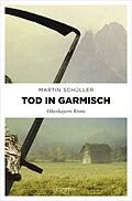 E-Book (epub) Tod in Garmisch von Martin Schüller