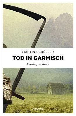 E-Book (epub) Tod in Garmisch von Martin Schüller