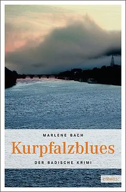 E-Book (epub) Kurpfalzblues von Marlene Bach
