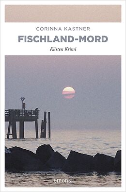 E-Book (epub) Fischland-Mord von Corinna Kastner