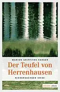 E-Book (epub) Der Teufel von Herrenhausen von Marion Griffith-Karger